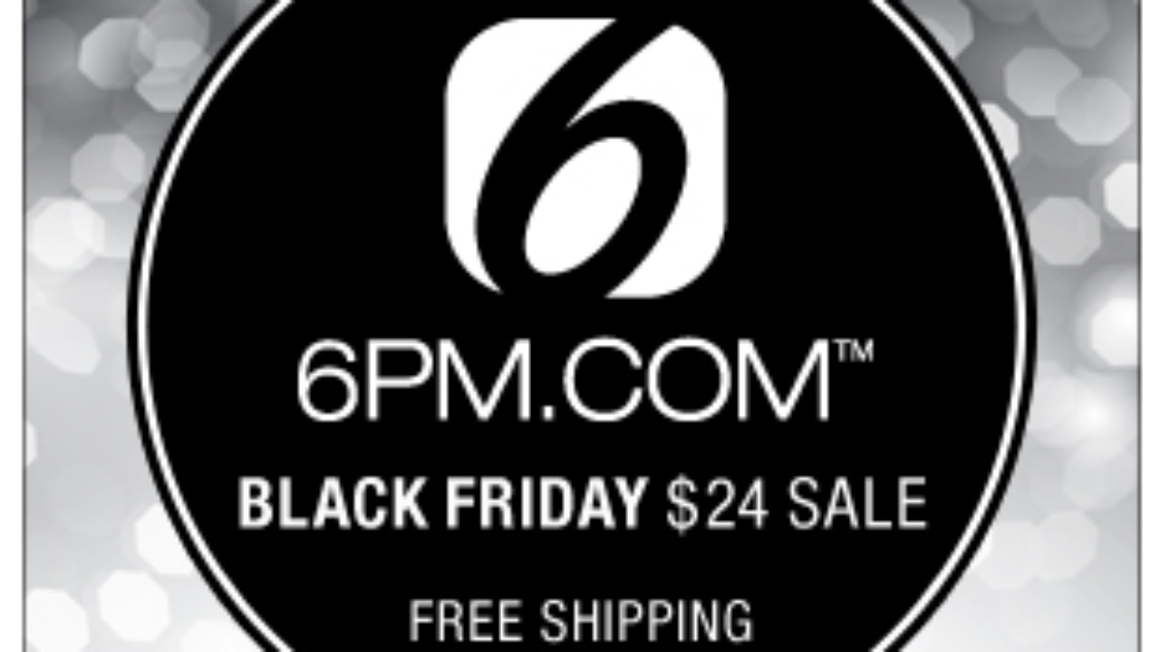 6pm Black Friday Sale 24 Deals Extra 10 Off Plus Free