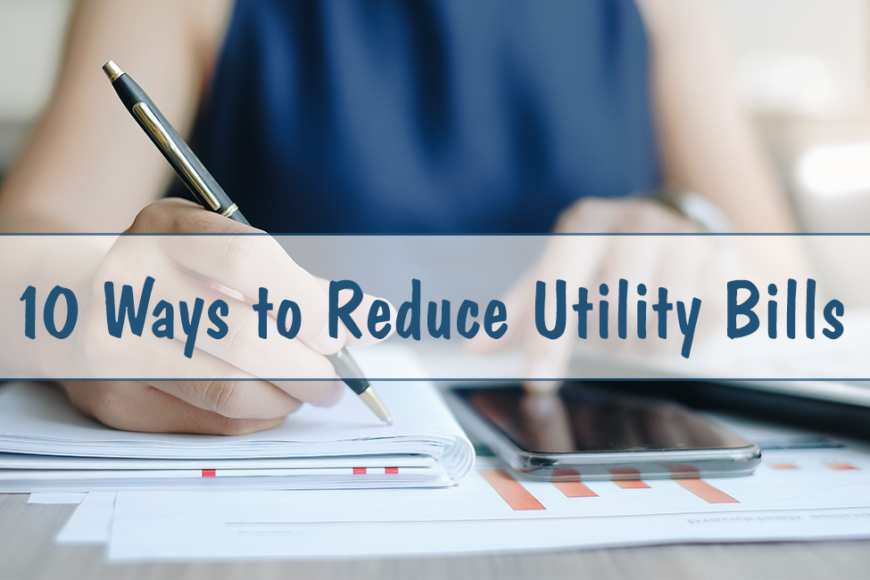 Reduce Utility Bills